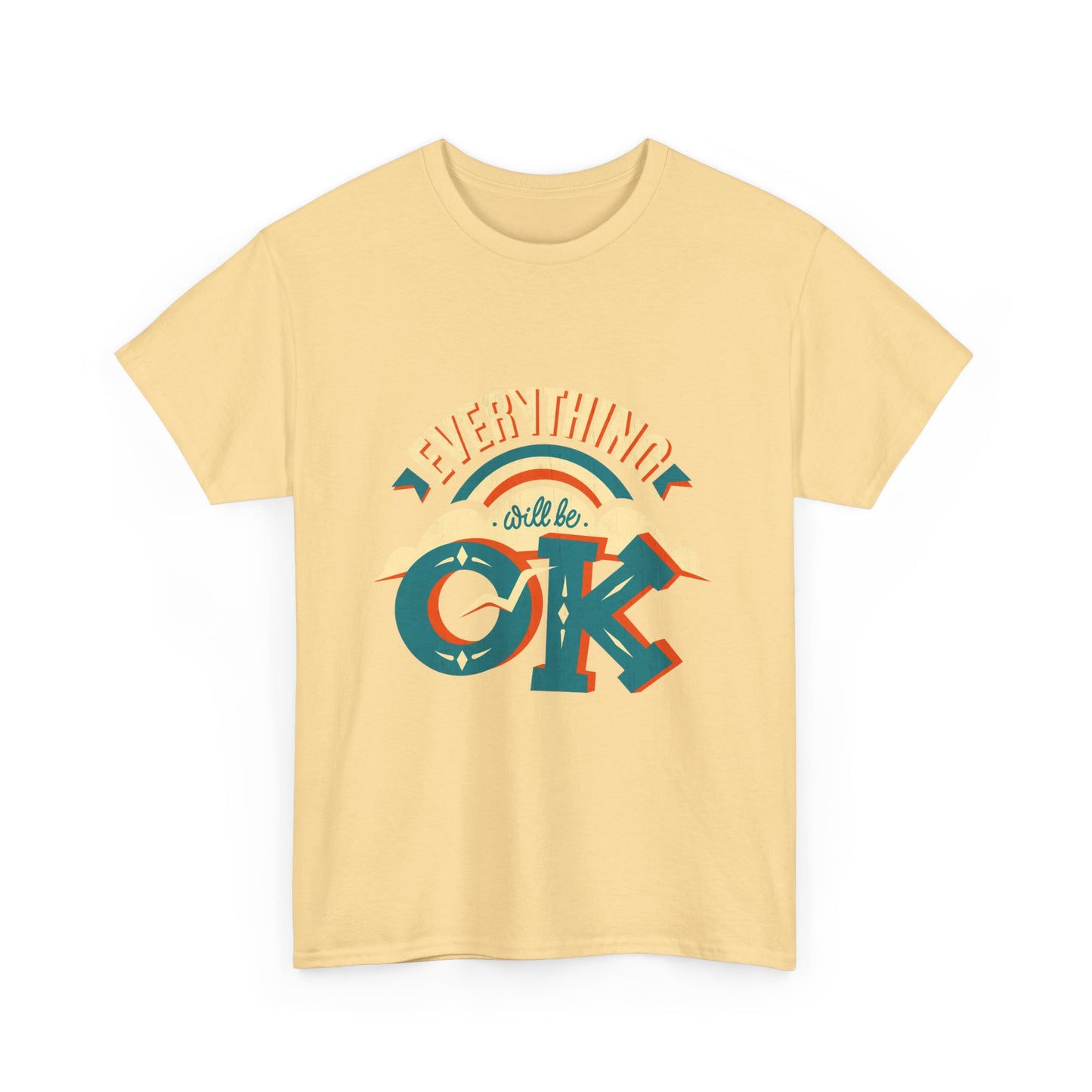 Everything Will Be OK Unisex Heavy Cotton Tee