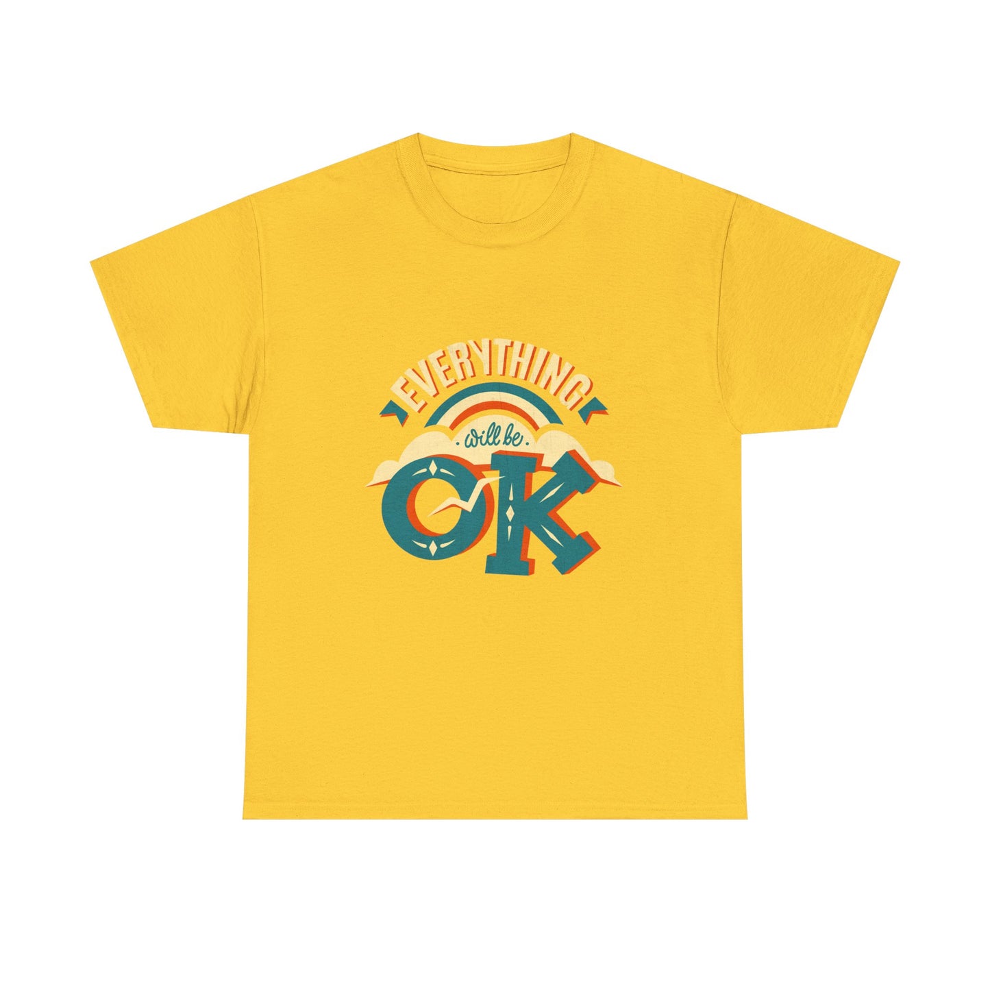 Everything Will Be OK Unisex Heavy Cotton Tee