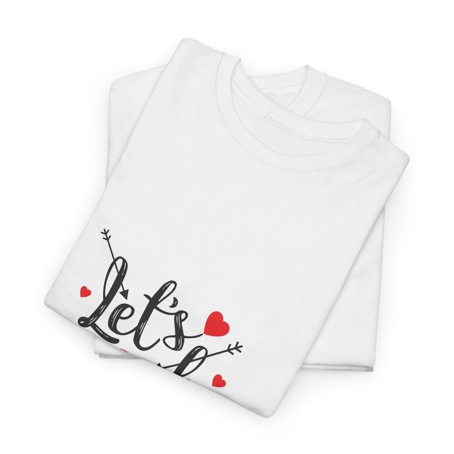 Romantic Unisex Heavy Cotton Tee - 'Let's Be Together' Design