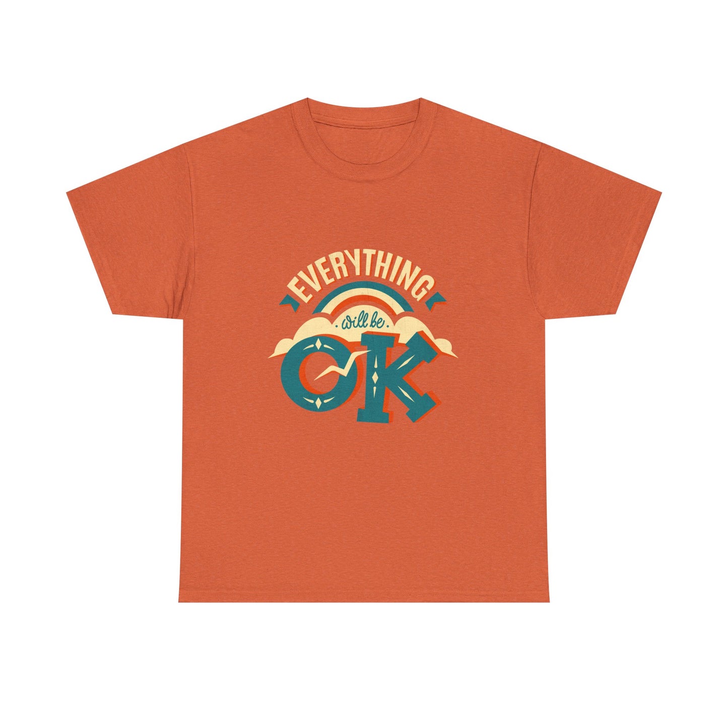 Everything Will Be OK Unisex Heavy Cotton Tee