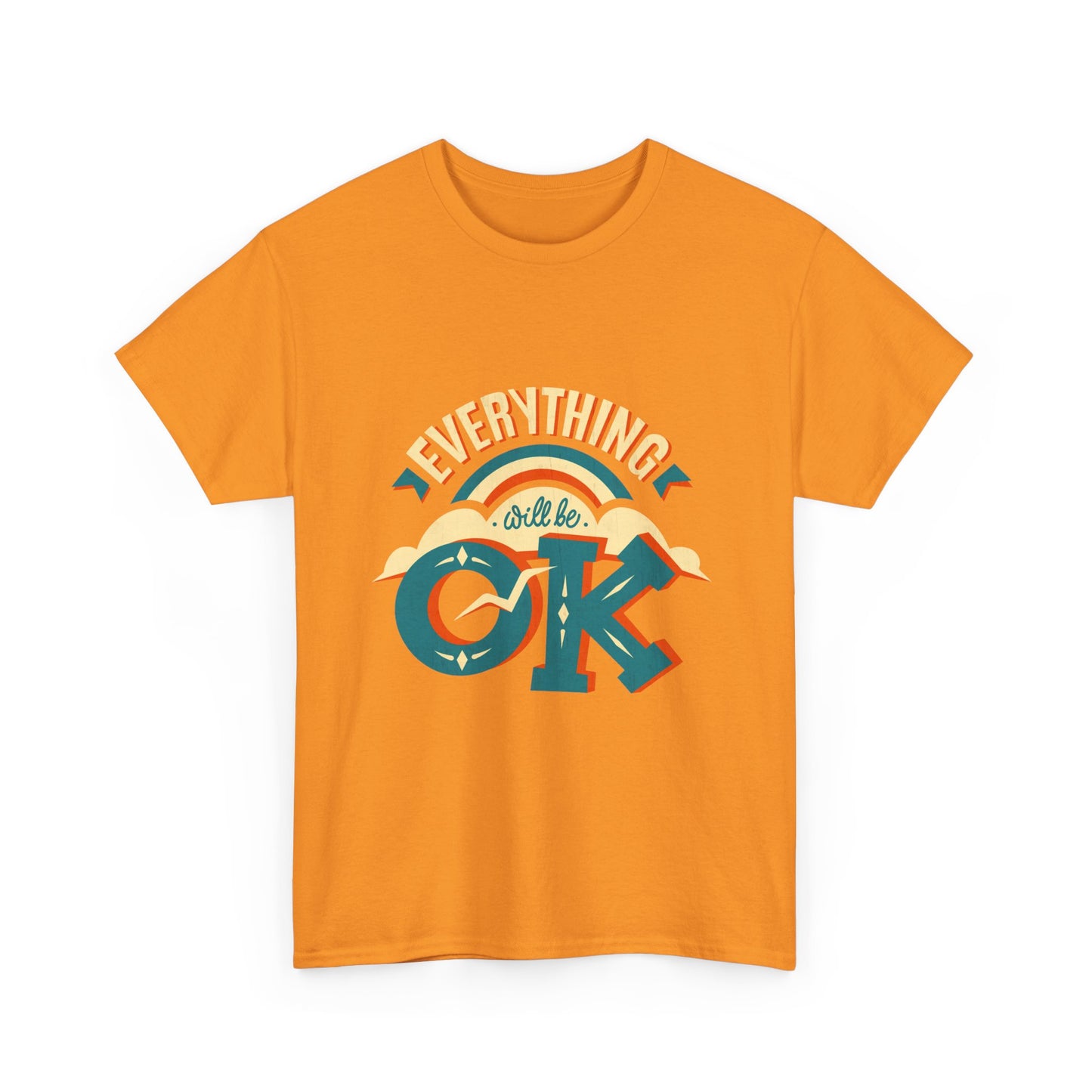 Everything Will Be OK Unisex Heavy Cotton Tee