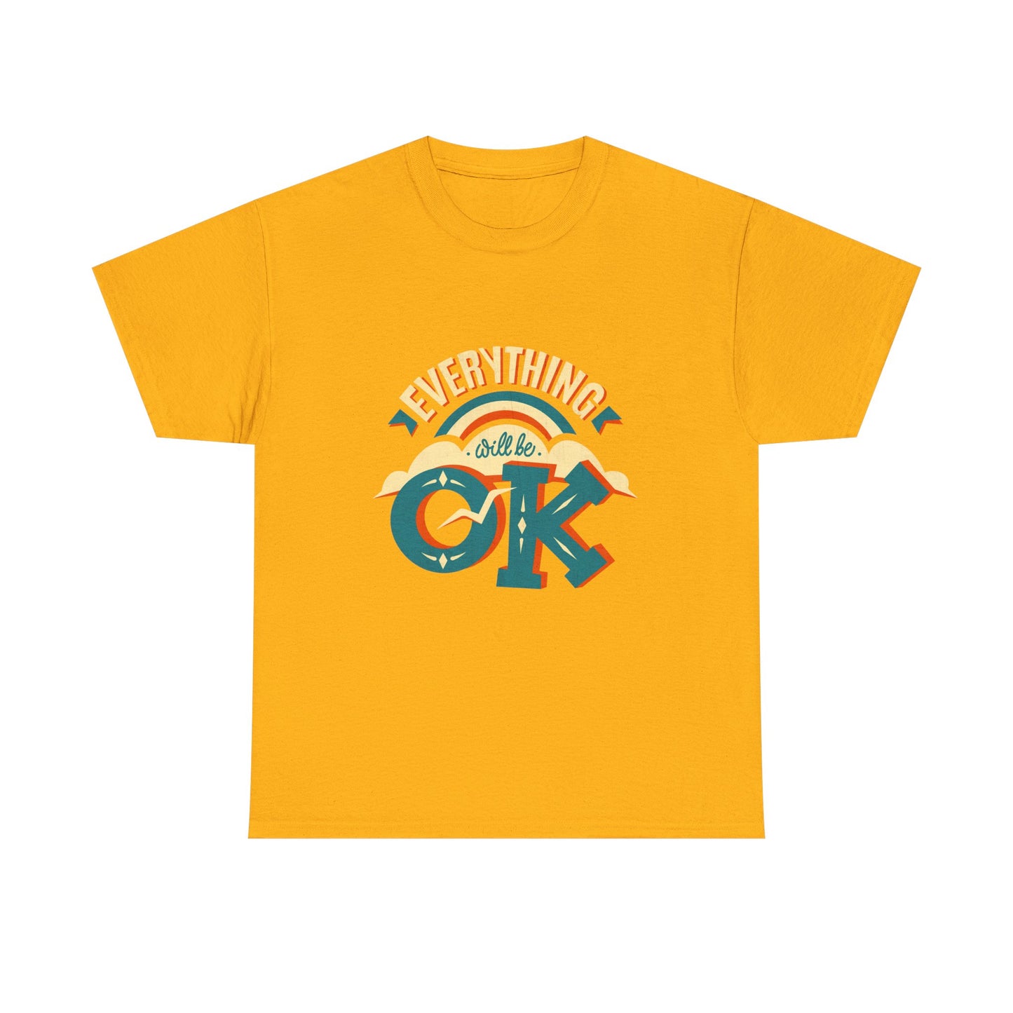 Everything Will Be OK Unisex Heavy Cotton Tee