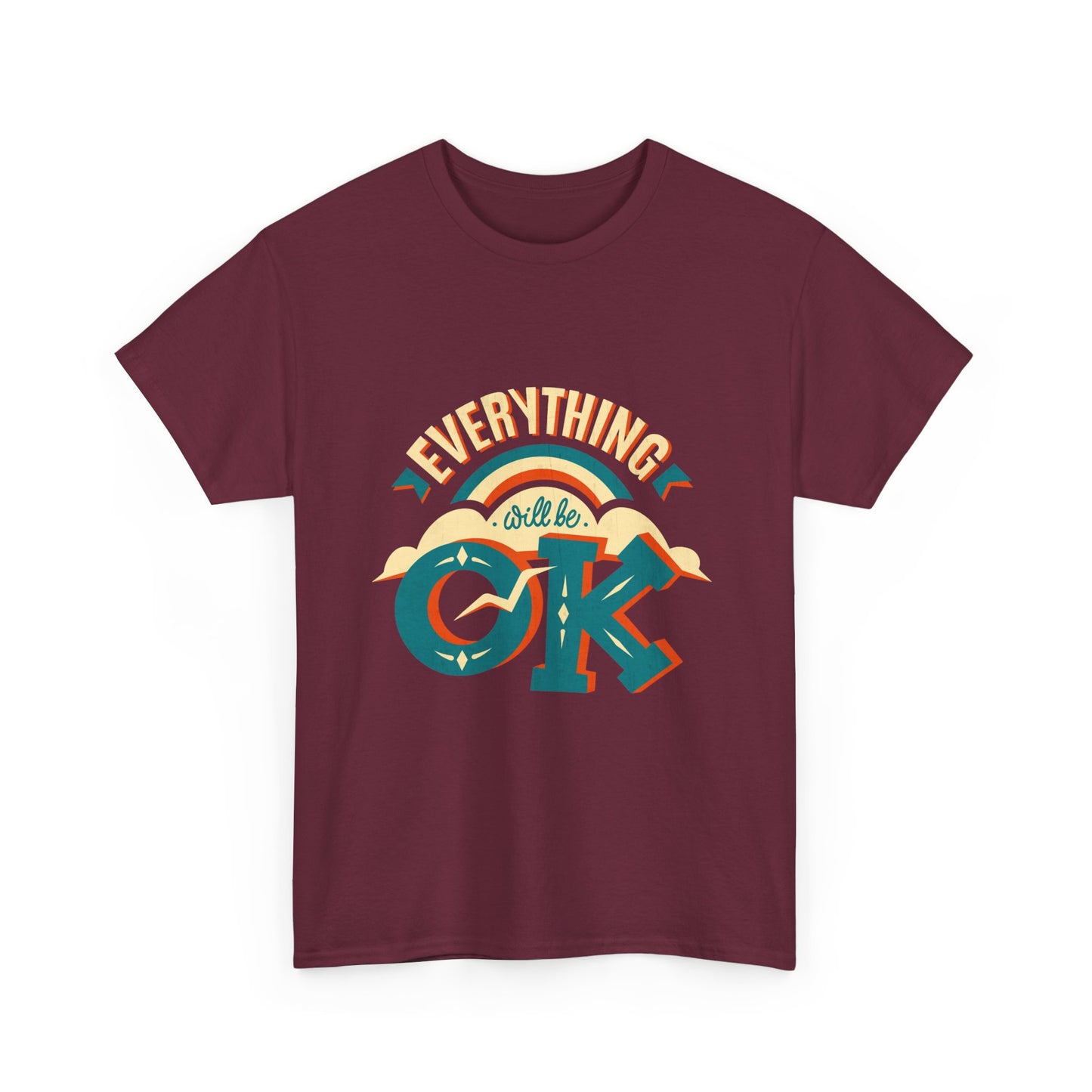 Everything Will Be OK Unisex Heavy Cotton Tee