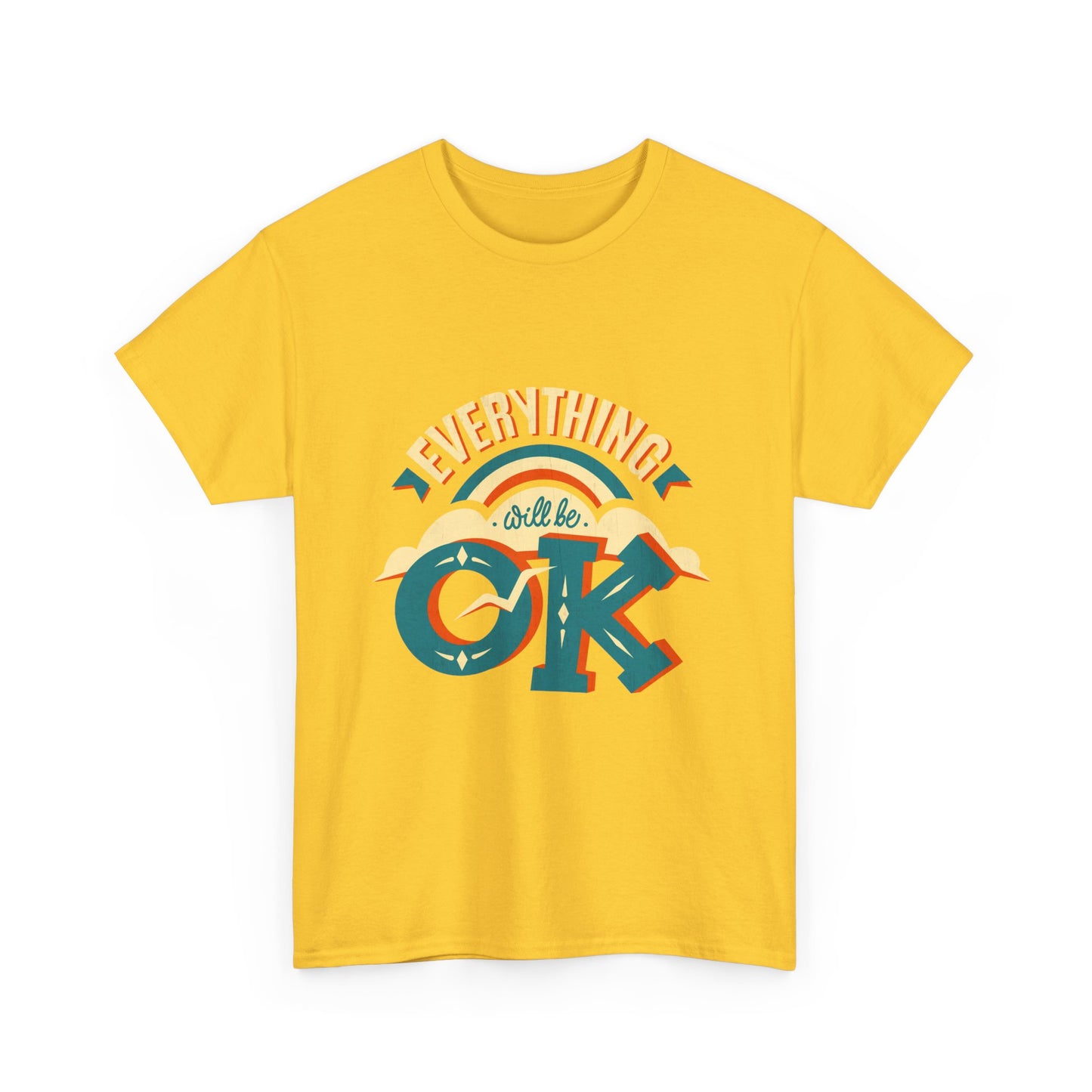 Everything Will Be OK Unisex Heavy Cotton Tee